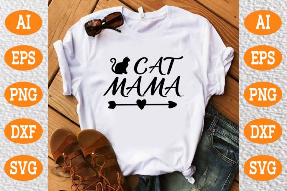Cat Mama Svg: Graphics for T-Shirt Designs