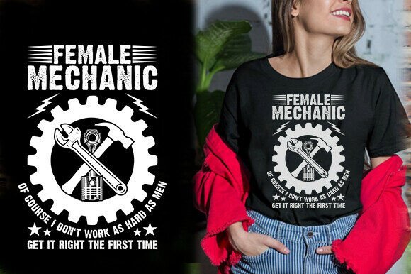 FEMALE MECHANIC Graphics T-Shirt Designs