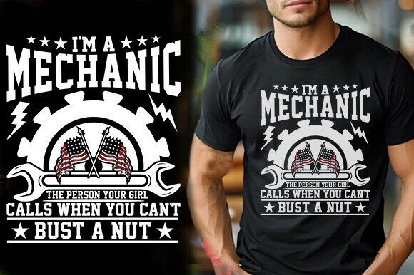 I M a MECHANIC Graphics & T-Shirt Designs