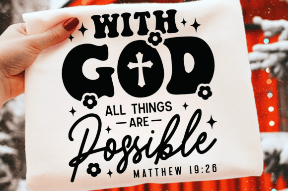 With God All Things Are Possible SVG PNG